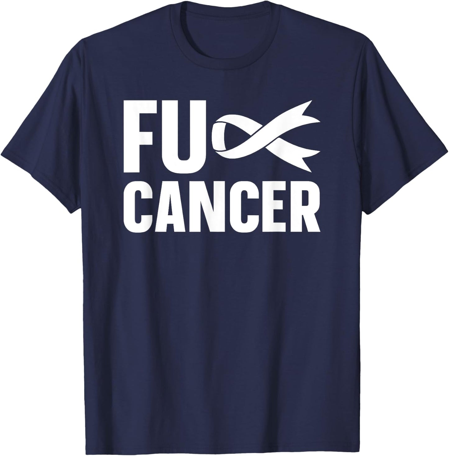 FUCK CANCER Lung Cancer Awareness White Ribbon T-Shirt - T-Shirt | Navy