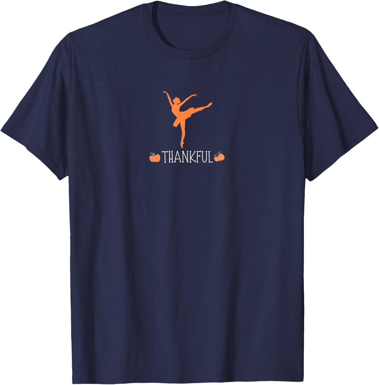 Thankful Ballerina Thanksgiving Ballet Dancer Autumn Graphic T-Shirt - T-Shirt | Navy