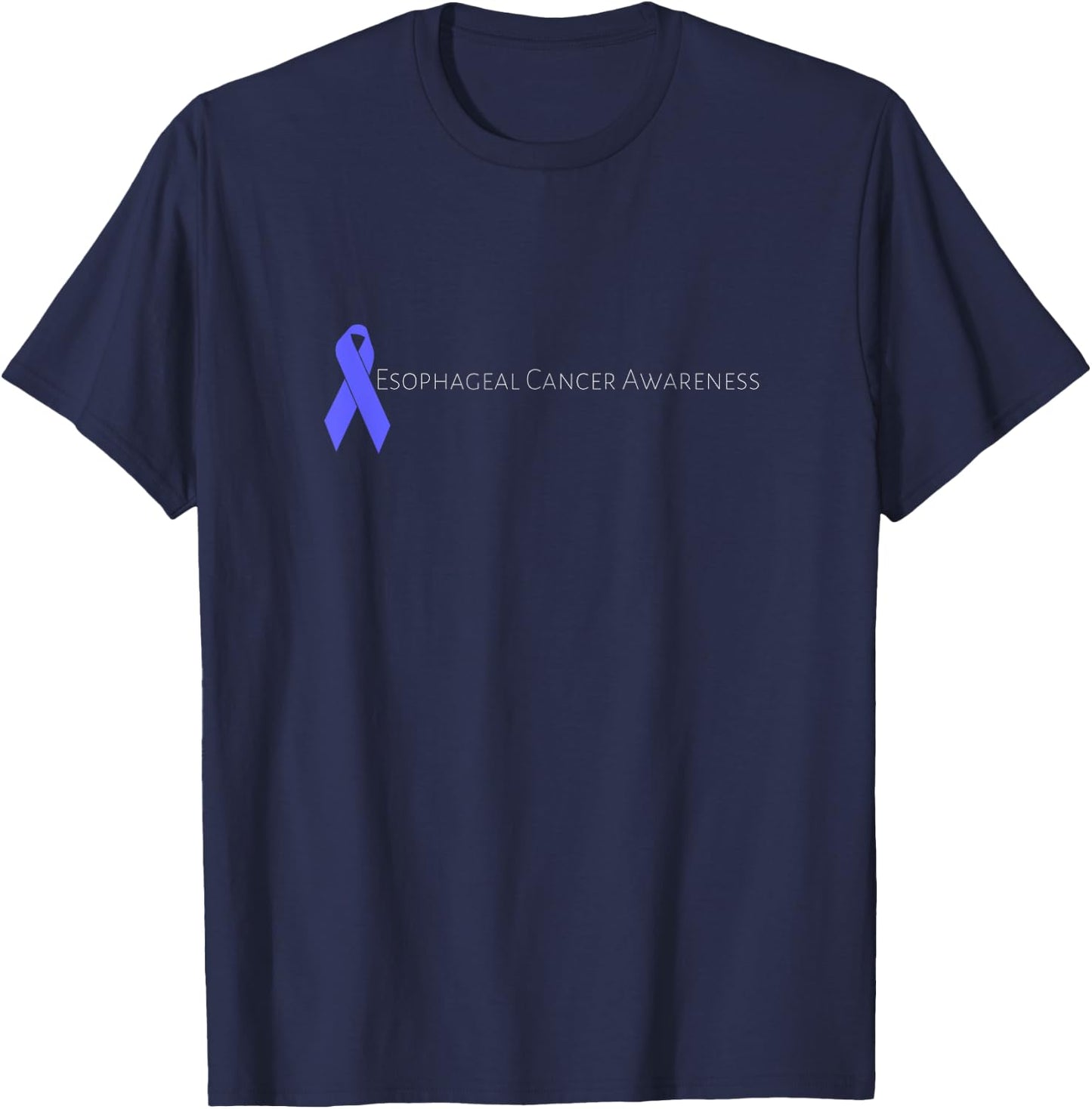 Esophageal Cancer Gift Men Women T-Shirt - T-Shirt | Navy