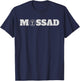 Mossad Israel Israeli Secret Service Tel Aviv Menora IDF T-Shirt - T-Shirt | Navy