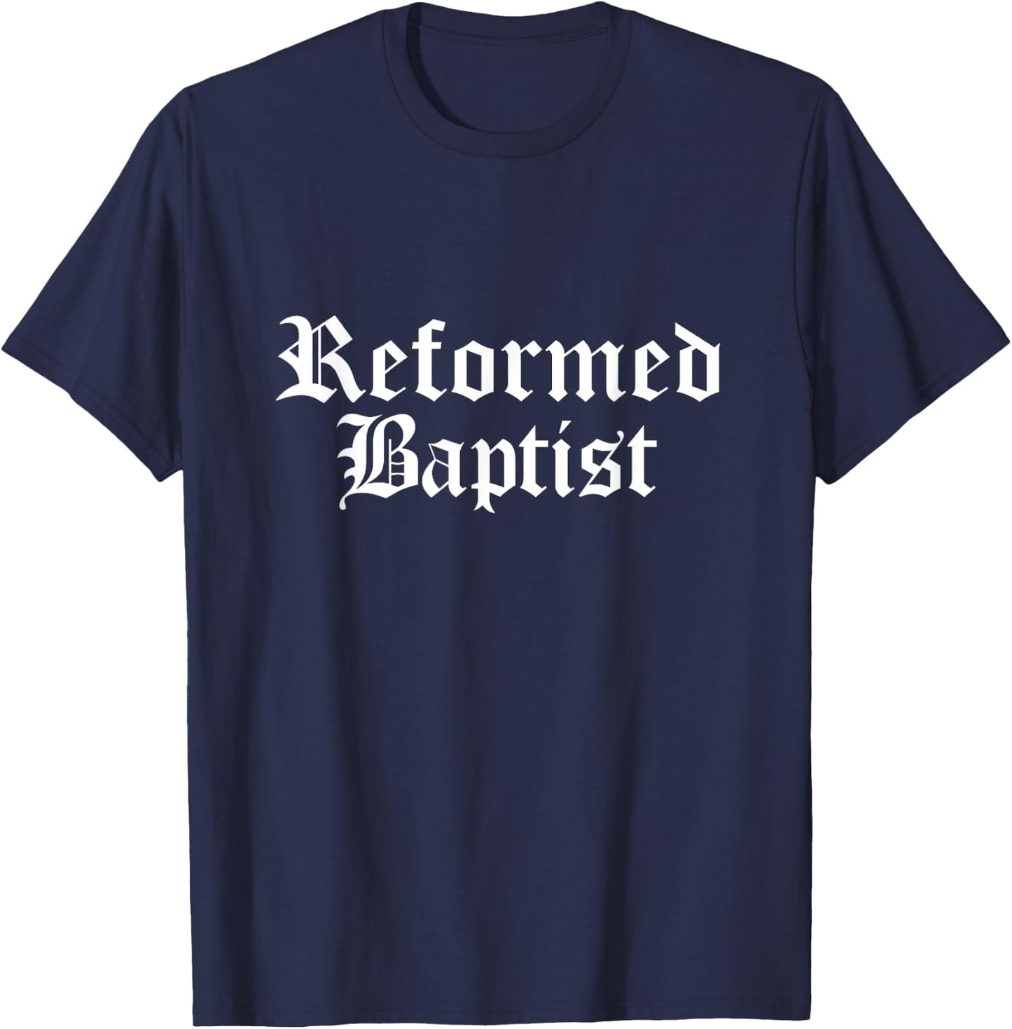 1689 Reformed Baptist Theology Graphic Particular Baptists T-Shirt - T-Shirt | Navy
