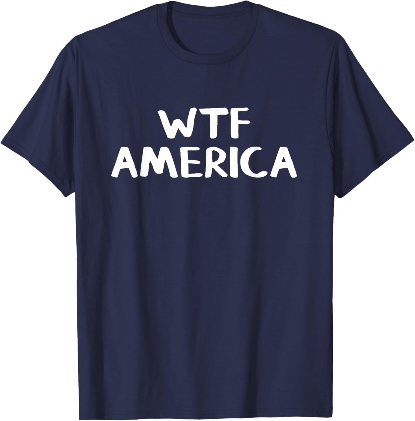 WTF America T-Shirt - T-Shirt | Navy