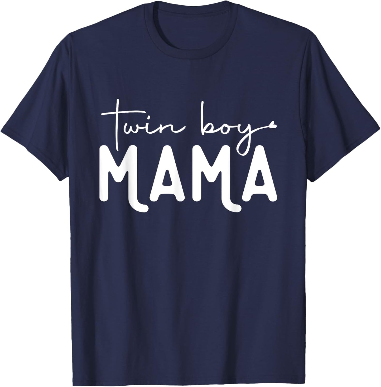 Twin Boy Mama T-Shirt - T-Shirt | Navy