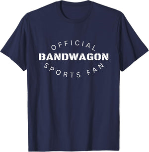 Funny Football Baseball Official Bandwagon Sports Fan T-Shirt - T-Shirt | Navy
