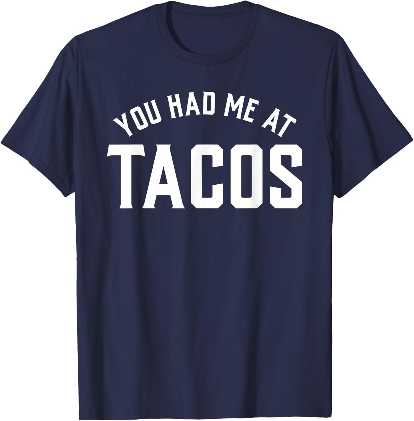 You Had Me At Taco Cinco de Mayo Boys Men T-Shirt - T-Shirt | Navy