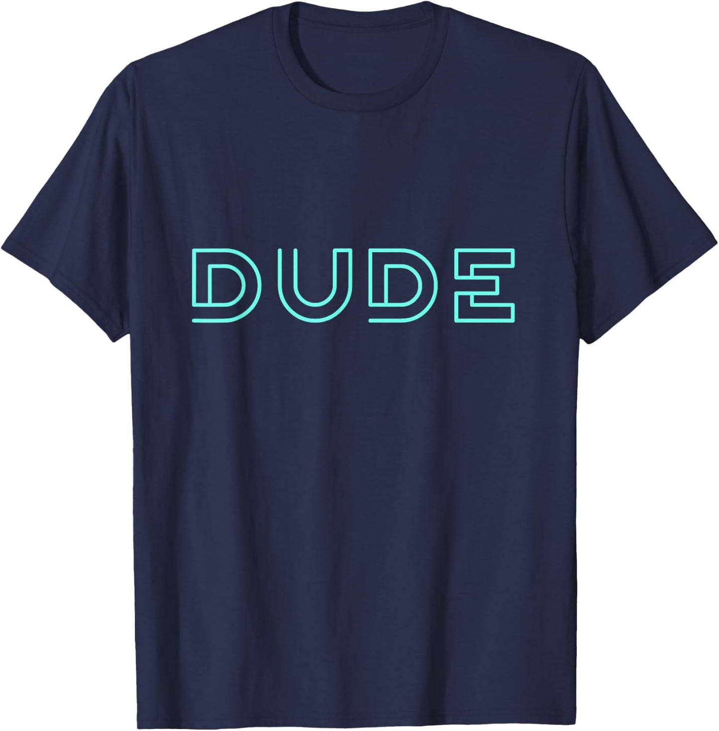 Perfect Dude Shirt Perfect Dude Merchandise Boys Men Dude T-Shirt - T-Shirt | Navy