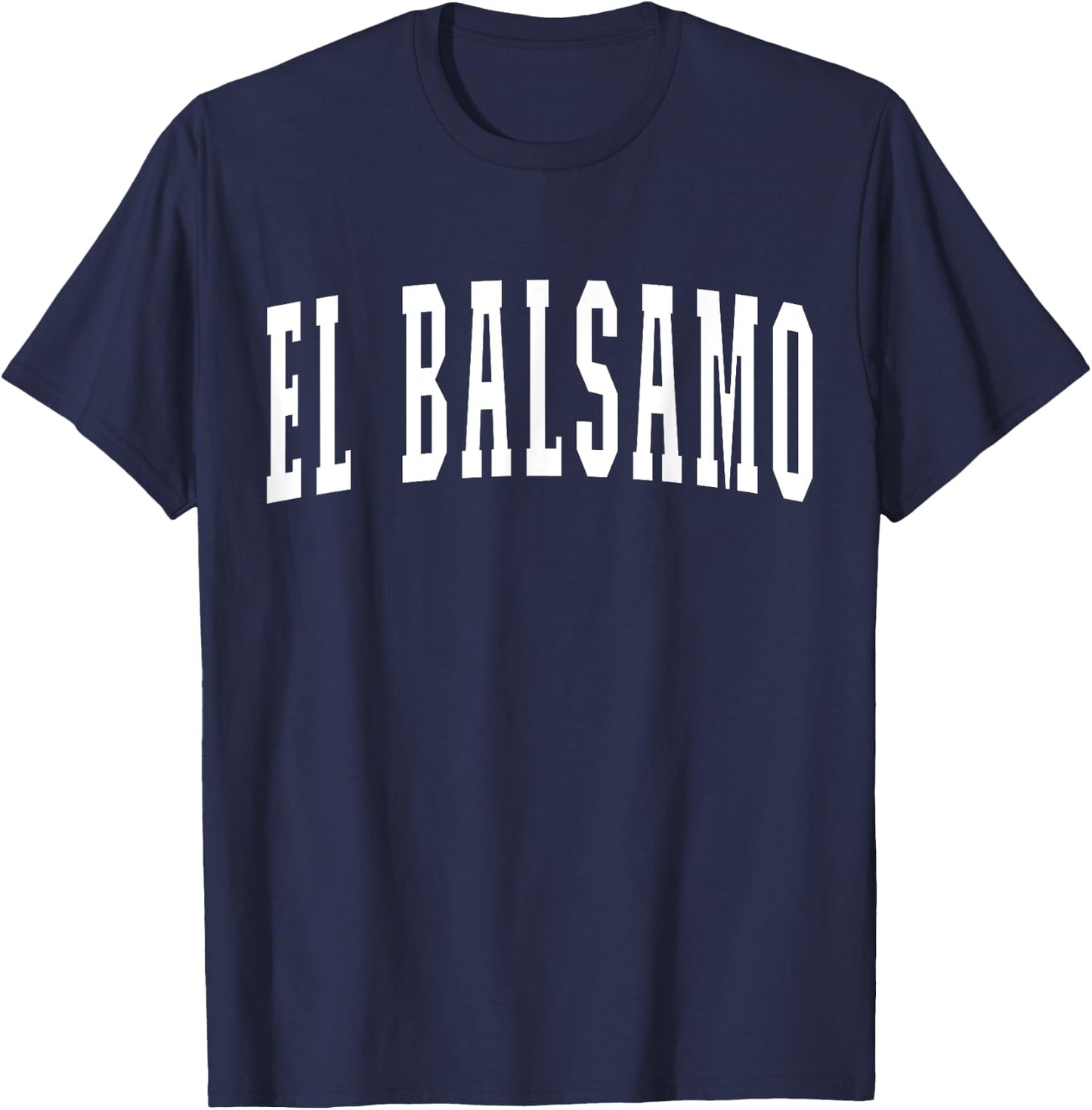 El Balsamo Honduras Hondurans Souvenir El Balsamo T-Shirt - T-Shirt | Navy
