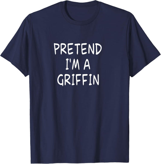 Pretend I'm a Griffin Halloween Party Costume T-Shirt - T-Shirt | Navy