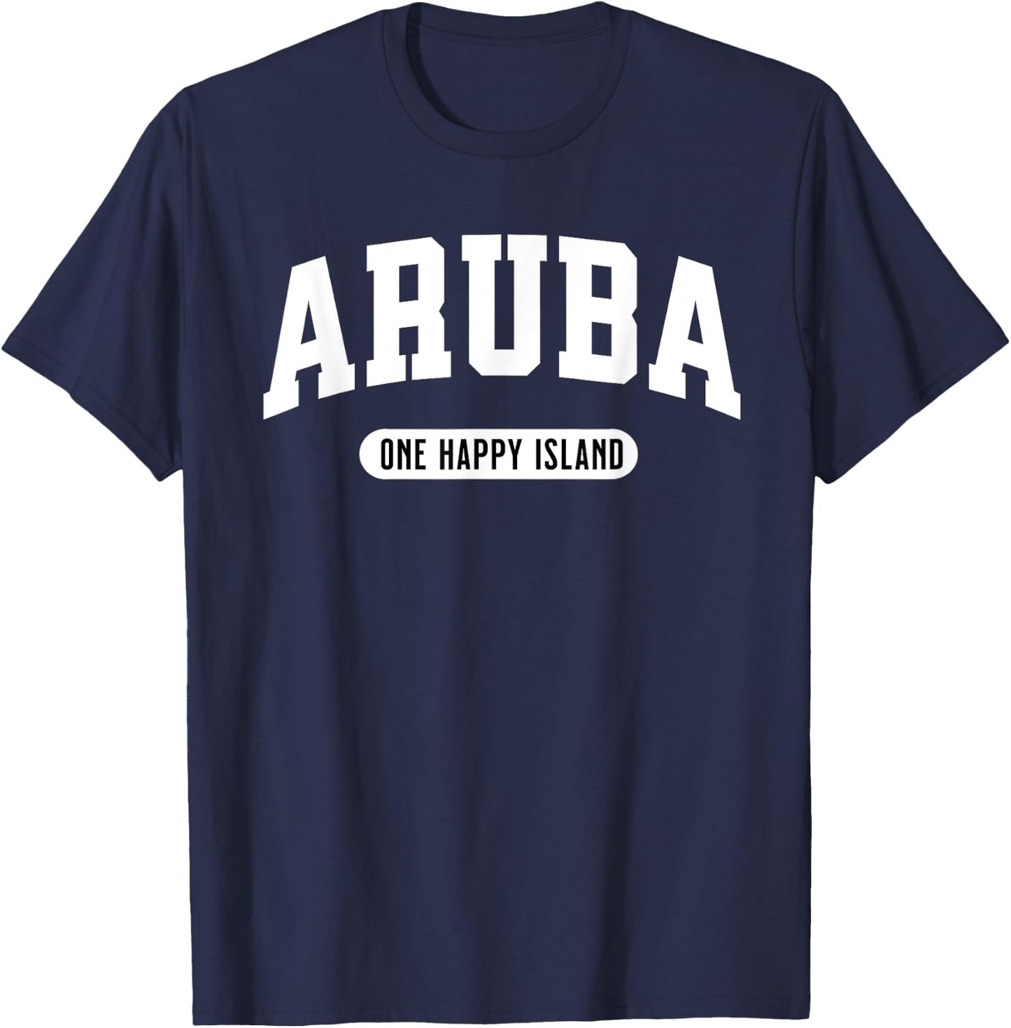 One Happy Island Aruba College Style New T-Shirt - T-Shirt | Navy