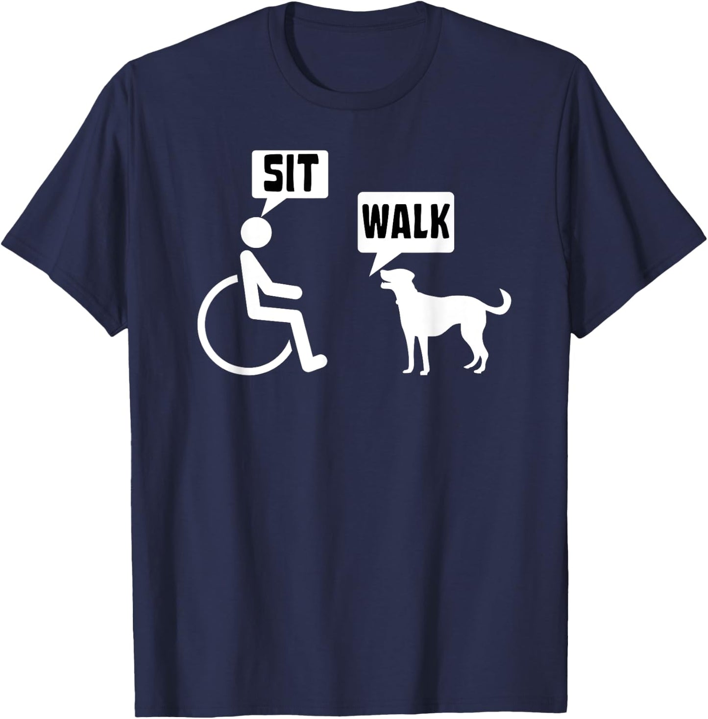 Funny Wheelchair Humor Joke for a Disability in a Wheelchair T-Shirt - T-Shirt | Navy