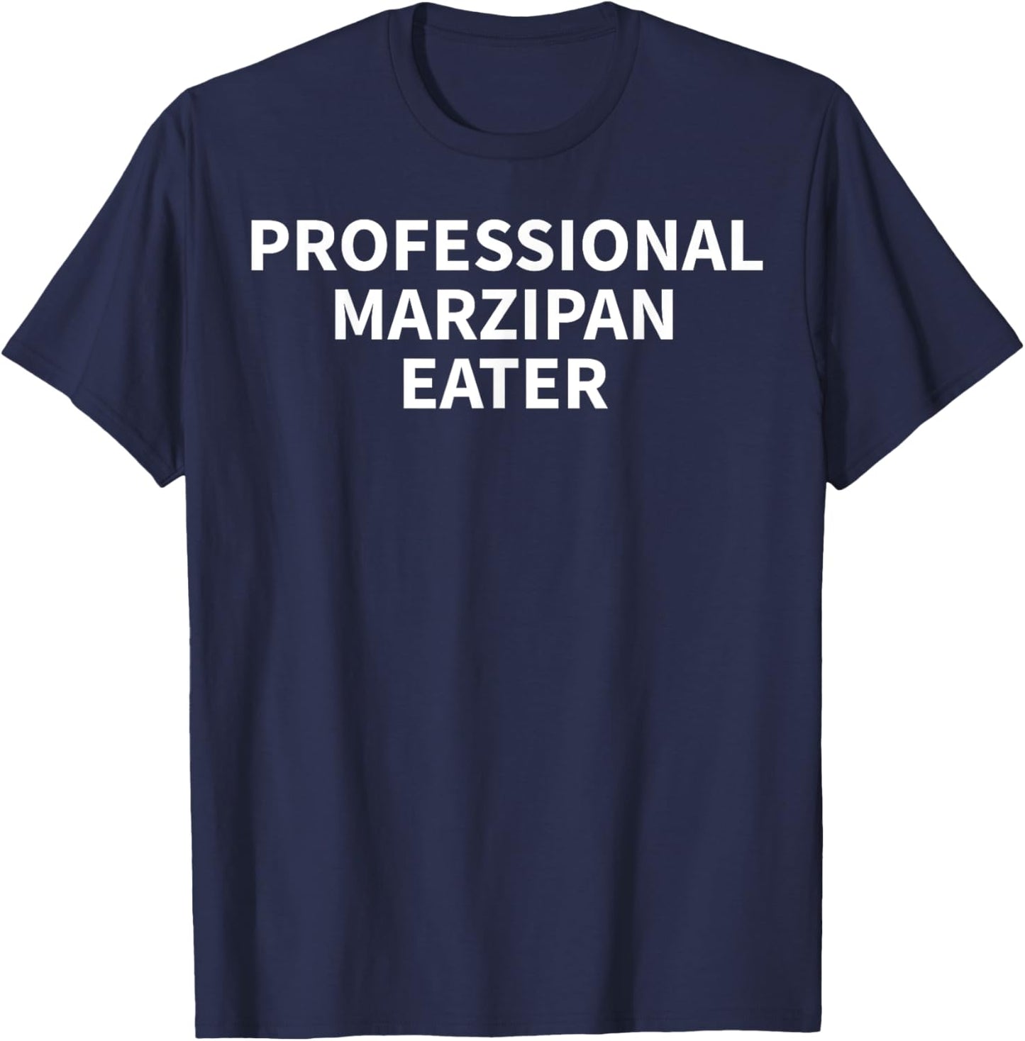 Marzipan Apparel - Funny Unique Marzipan Lover Design T-Shirt - T-Shirt | Navy