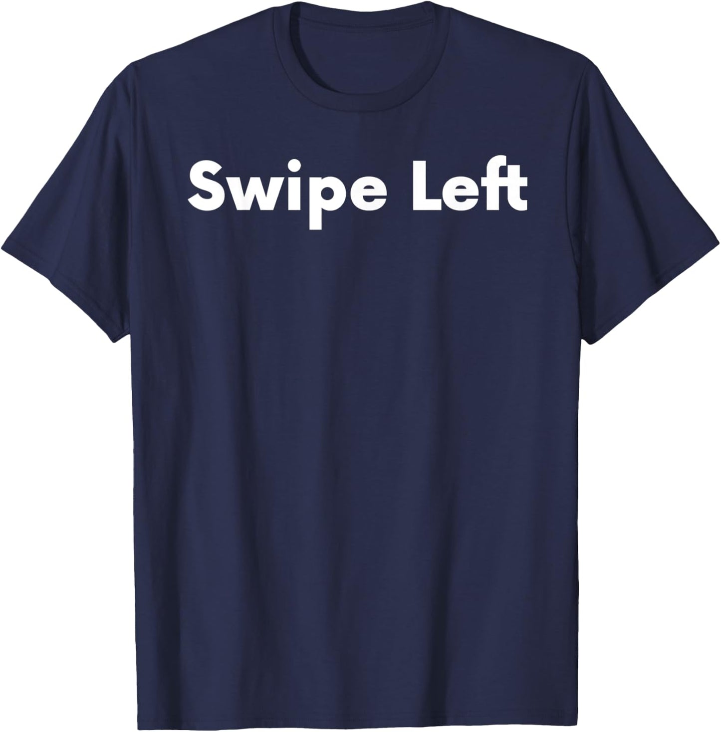 Swipe Left T-Shirt - T-Shirt | Navy