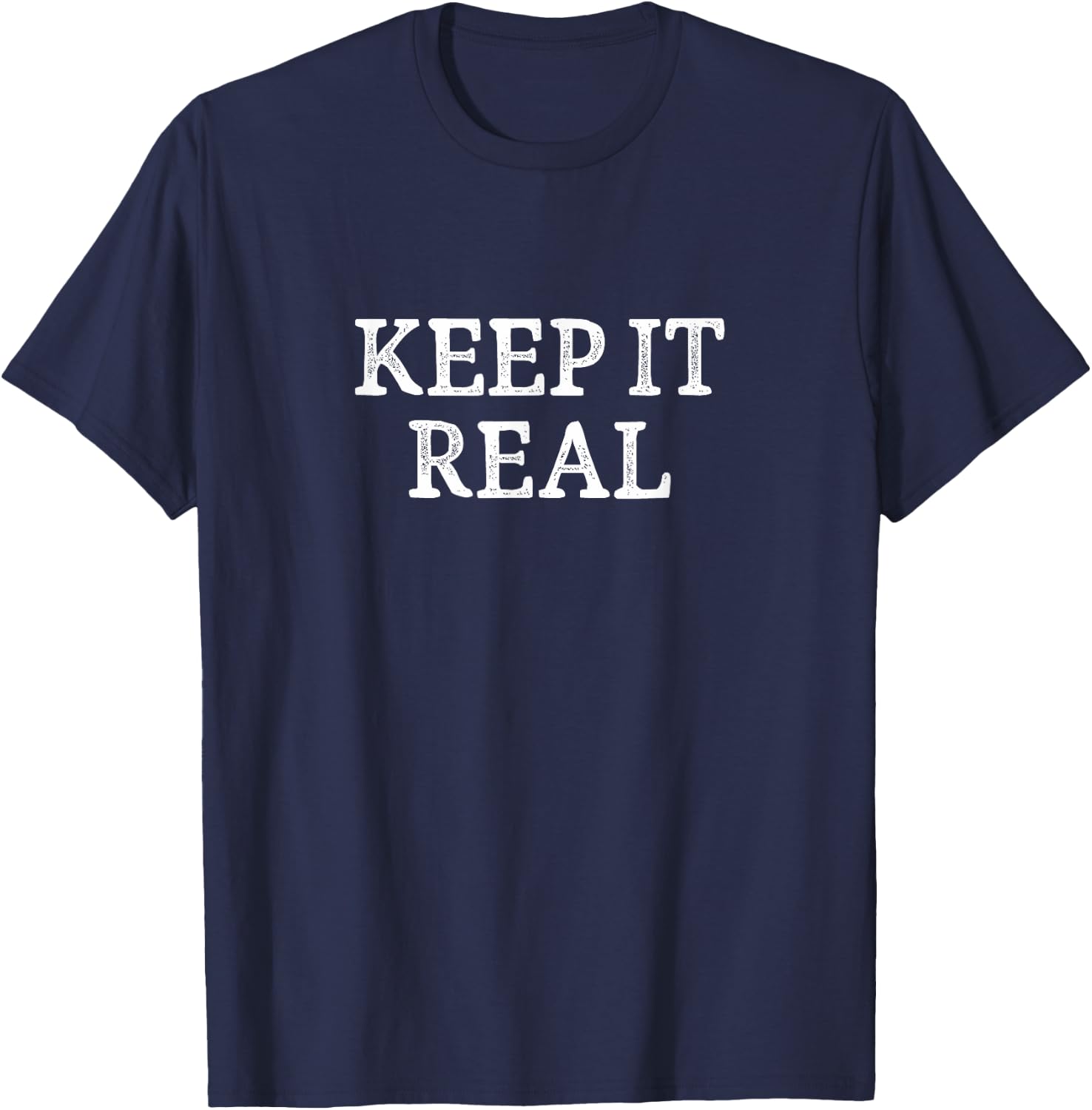 Keep It Real - Vintage Style T-Shirt - T-Shirt | Navy