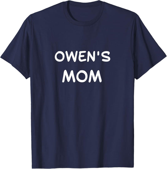 Owen's Mom T-Shirt - T-Shirt | Navy