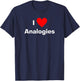 I love Analogies - with a red heart T-Shirt - T-Shirt | Navy