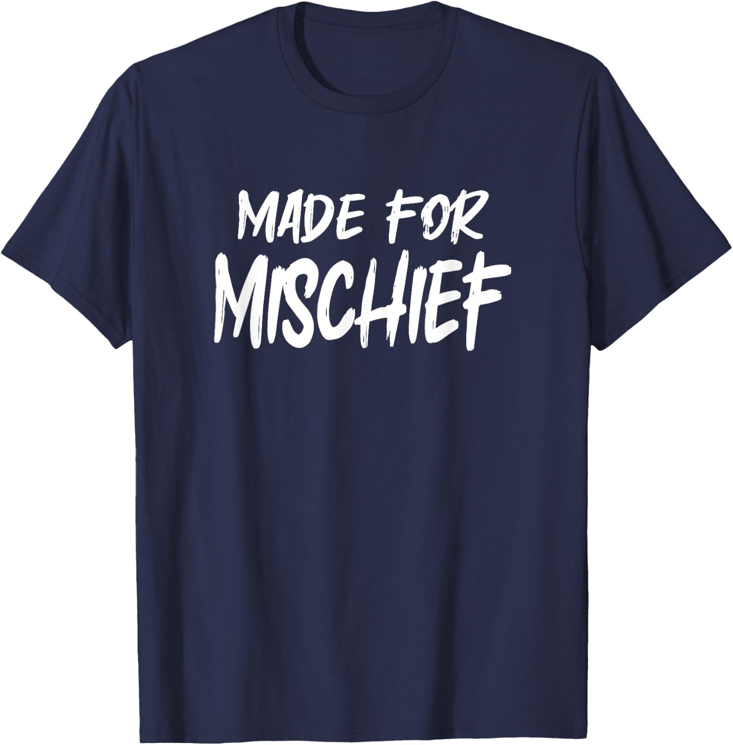 Made For Mischief - White Letters T-Shirt - T-Shirt | Navy
