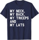 My Neck My Back Fitness Funny Gym Work-out Weight-lifting T-Shirt - T-Shirt | Navy