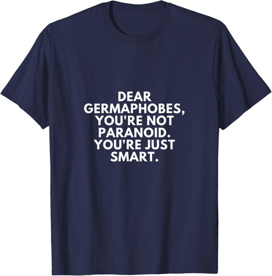 Funny Germaphobe Germs Germophobia T-Shirt - T-Shirt | Navy