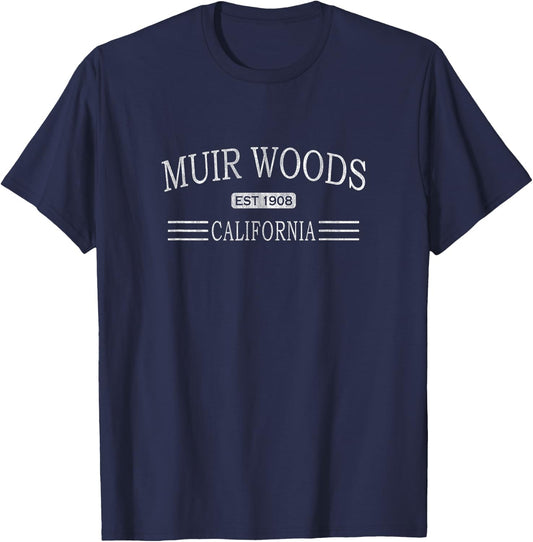 Muir Woods California - Muir Woods CA T-Shirt - T-Shirt | Navy