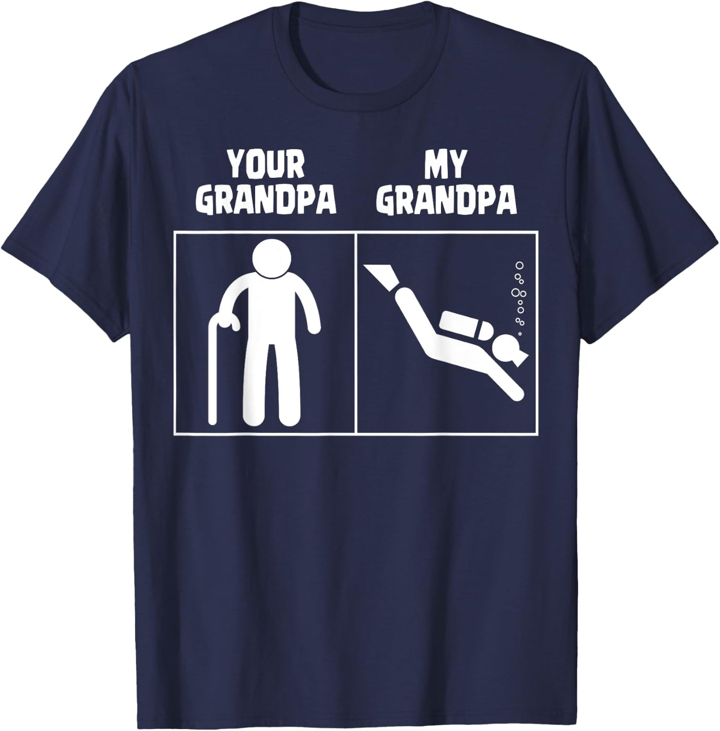 Your Grandpa My Grandpa Scuba Diving Art Dive Diver Funny T-Shirt - T-Shirt | Navy