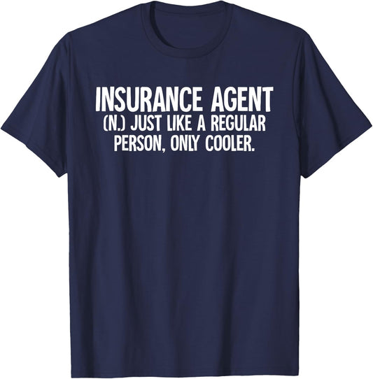 Insurance Agent T-Shirt - T-Shirt | Navy