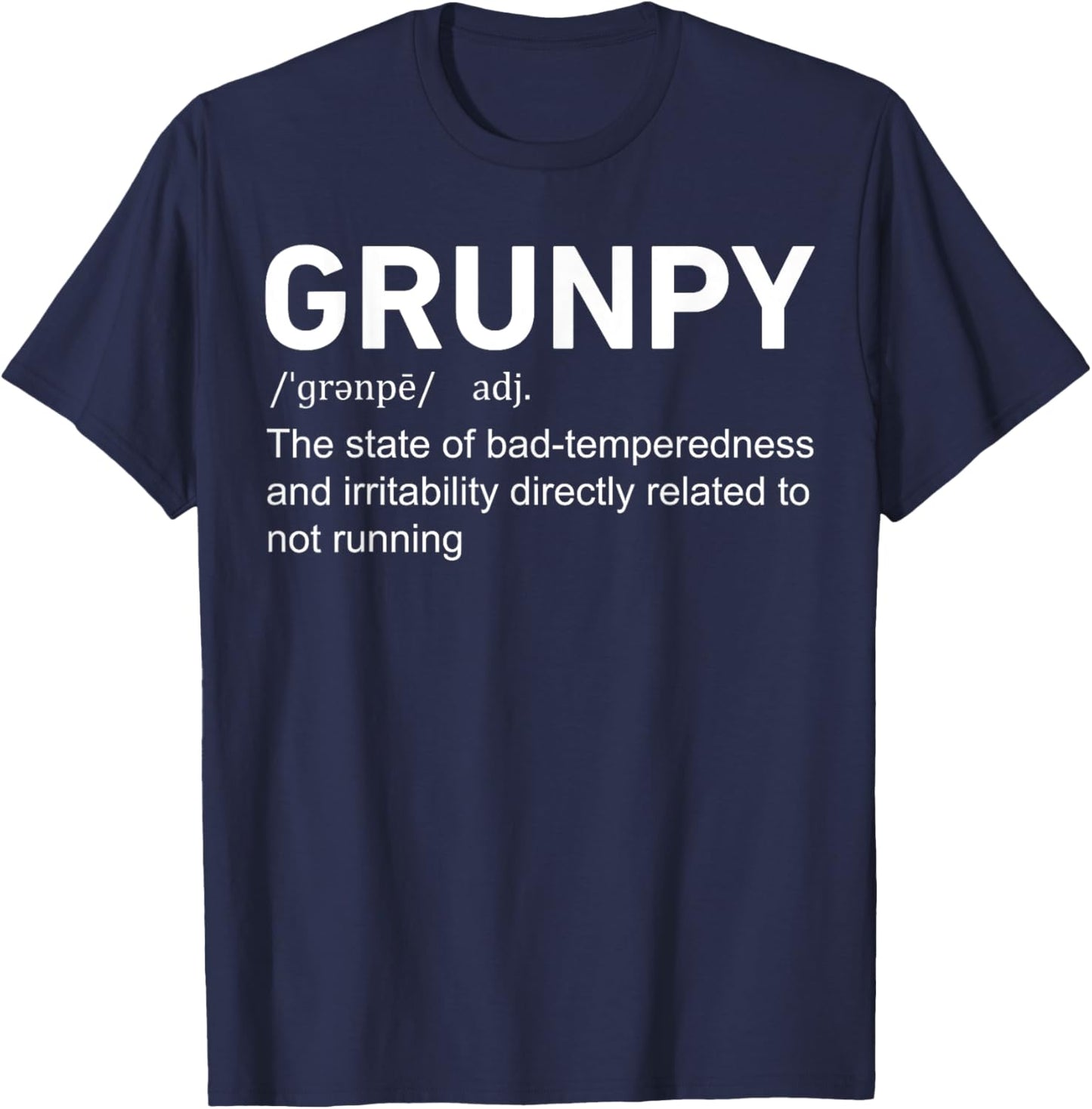 Runner Race Sports Lovers Running Men Women Gift Funny Grunpy Definition Running Runner Gag T-Shirt - T-Shirt | Navy