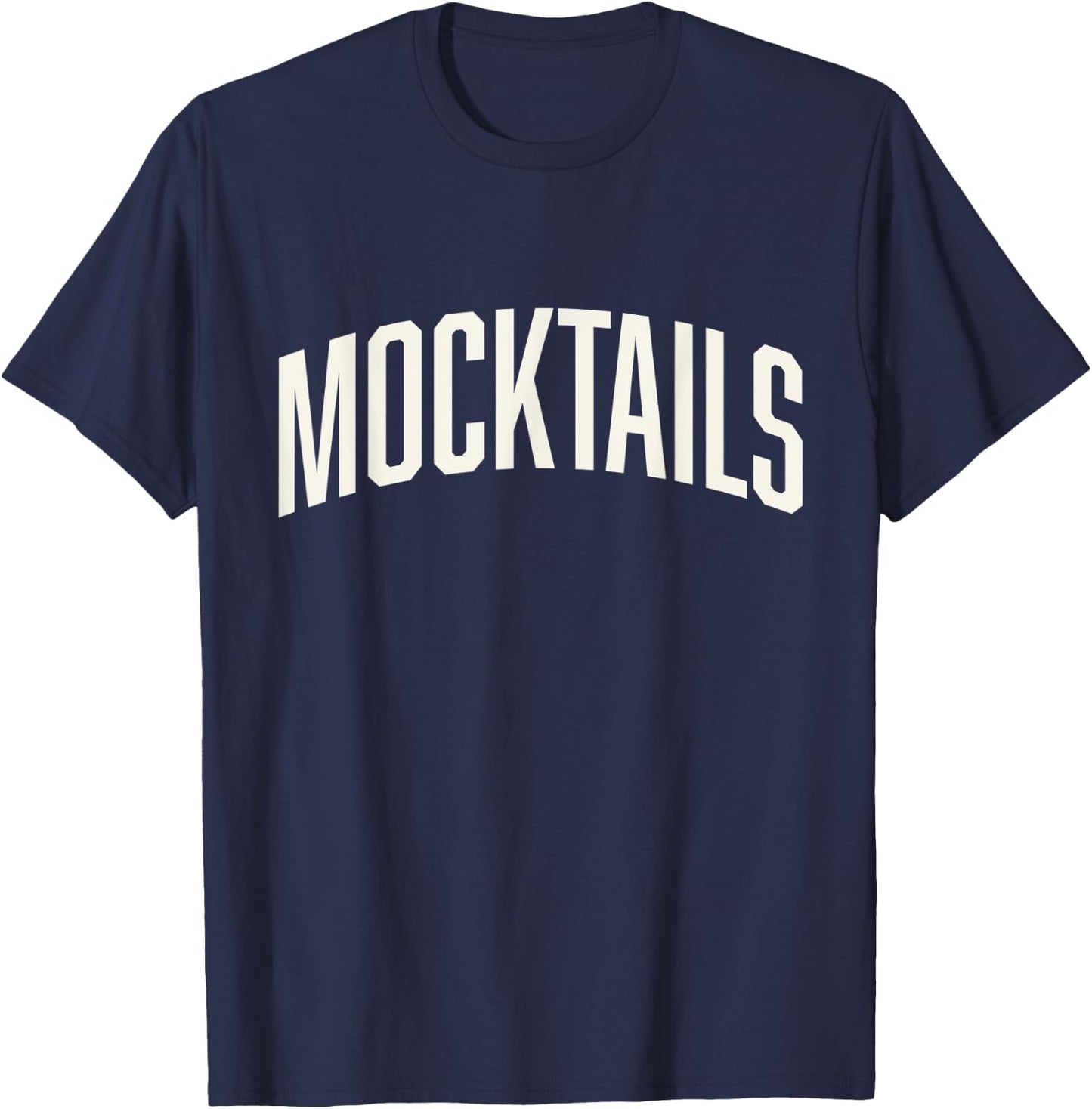 Mocktail Bar Bartender Recipes Mocktail College T-Shirt - T-Shirt | Navy