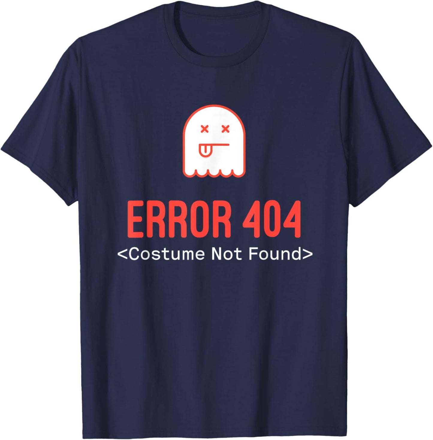 Error 404 Costume Not Found T-Shirt - T-Shirt | Navy