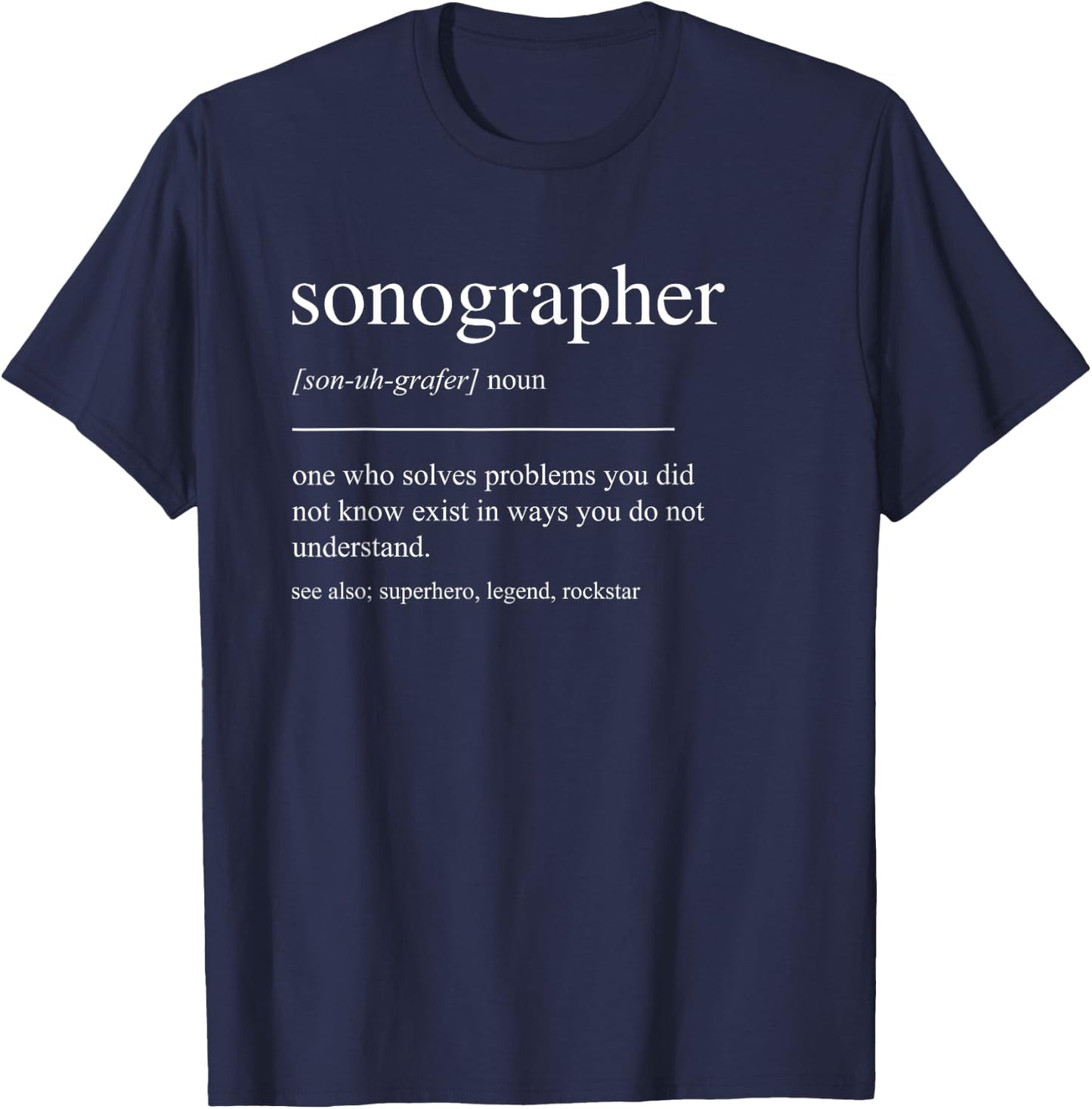 Funny Sonographer Definition Women Dad Mom T-Shirt - T-Shirt | Navy