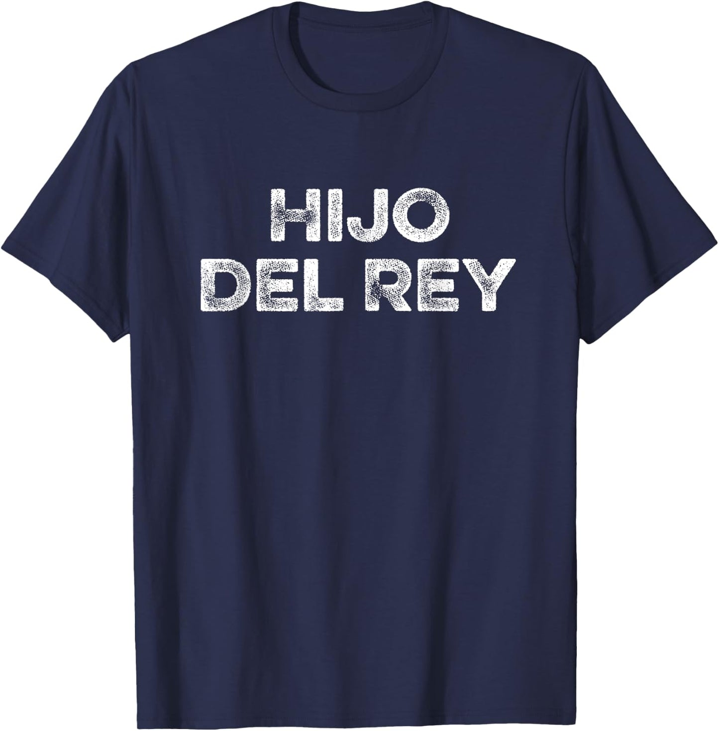 Hijo Del Rey Son Of King Jesus God Spanish Christian Español T-Shirt - T-Shirt | Navy