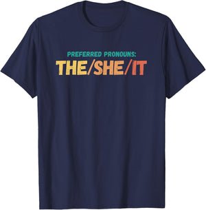 Patriot Supply Co Gear & Apparel Funny Preferred Pronouns The She It Saying Quote -Kids X-Small Black Cotton Short Sleeve Novelty/Humorous Quote T-Shirt - T-Shirt | Navy
