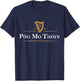 Pog Mo Thoin Ireland Funny Lucky Irish Green St Patricks Day T-Shirt - T-Shirt | Navy