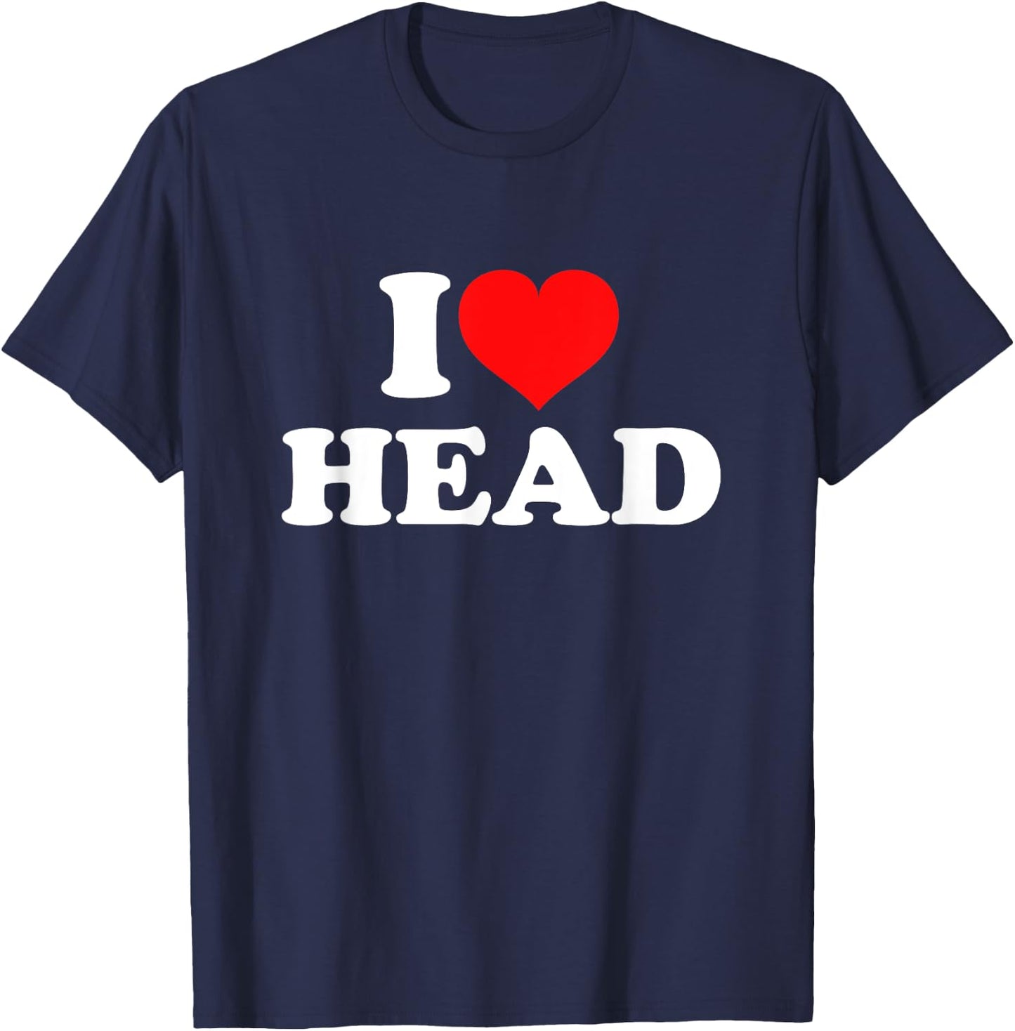 I Love Head T-Shirt - T-Shirt | Navy