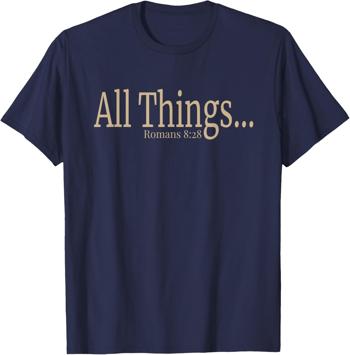 Gods Got This Romans 8 28 Bible Verse Faith T-Shirt - T-Shirt | Navy