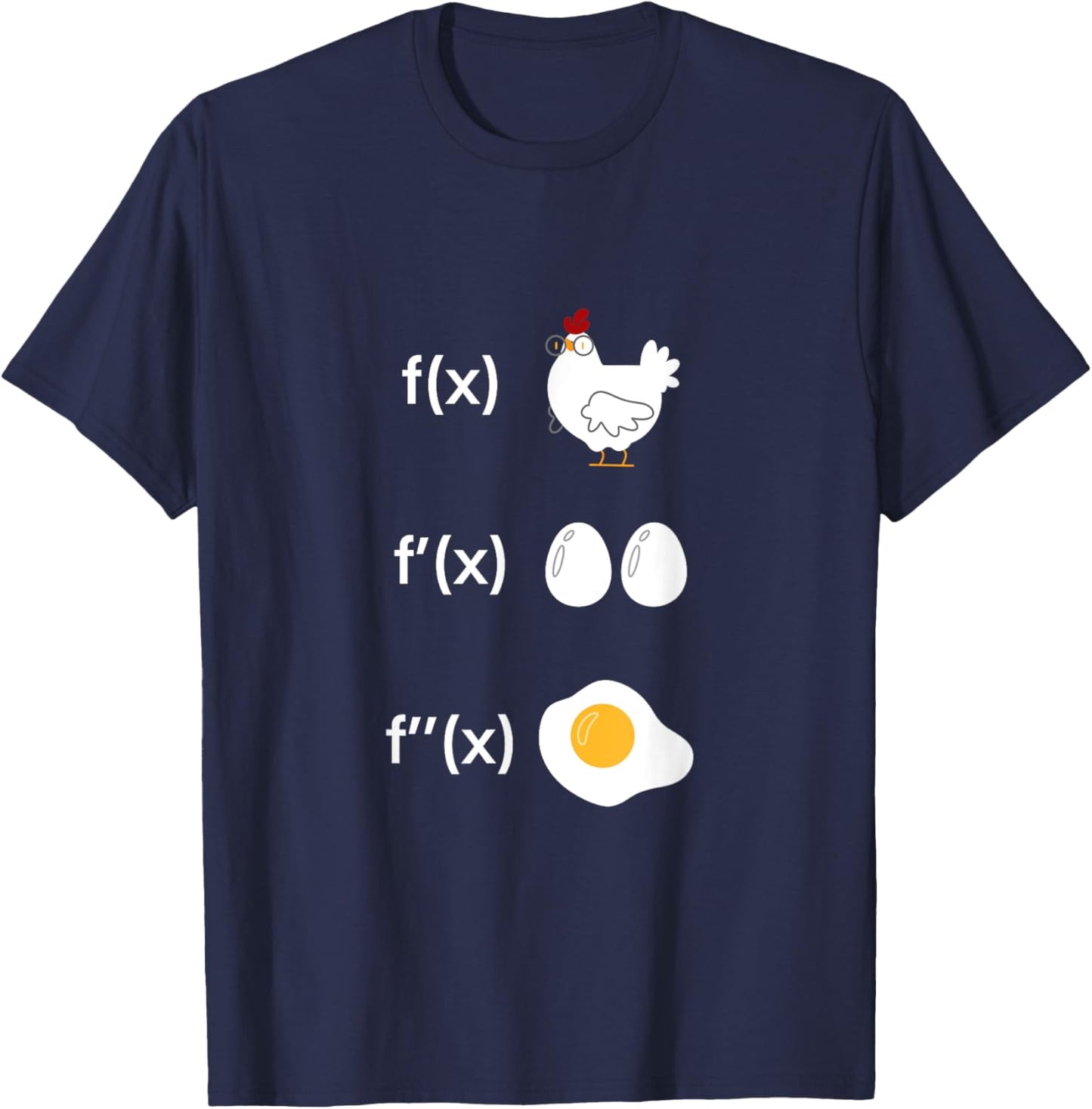 Derivative Function Math Teacher Fried Egg Derivative Chicken Men Women T-Shirt - T-Shirt | Navy