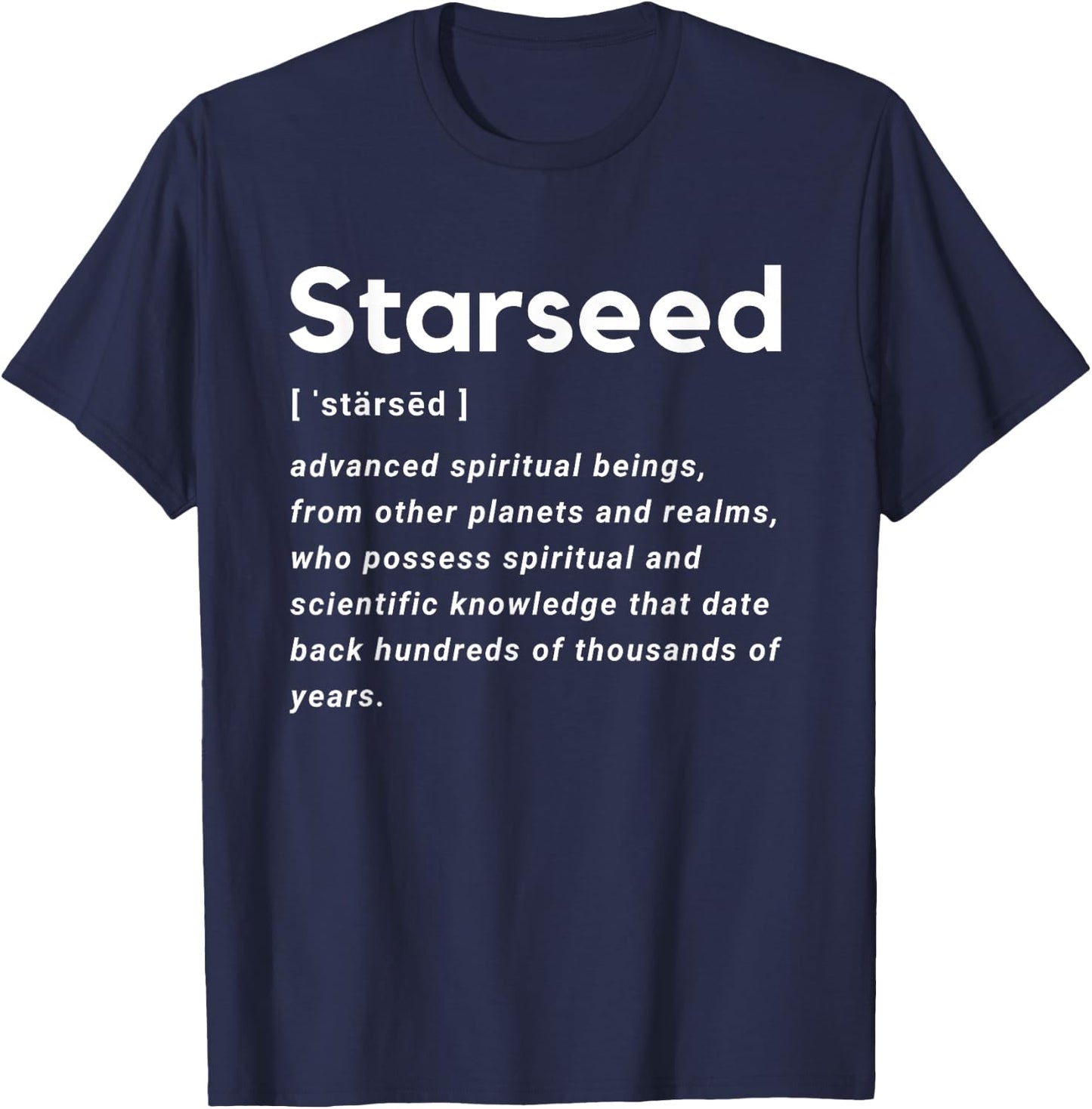 Starseed Spirituality Mindfulness Awakening Mystic Spiritual T-Shirt - T-Shirt | Navy
