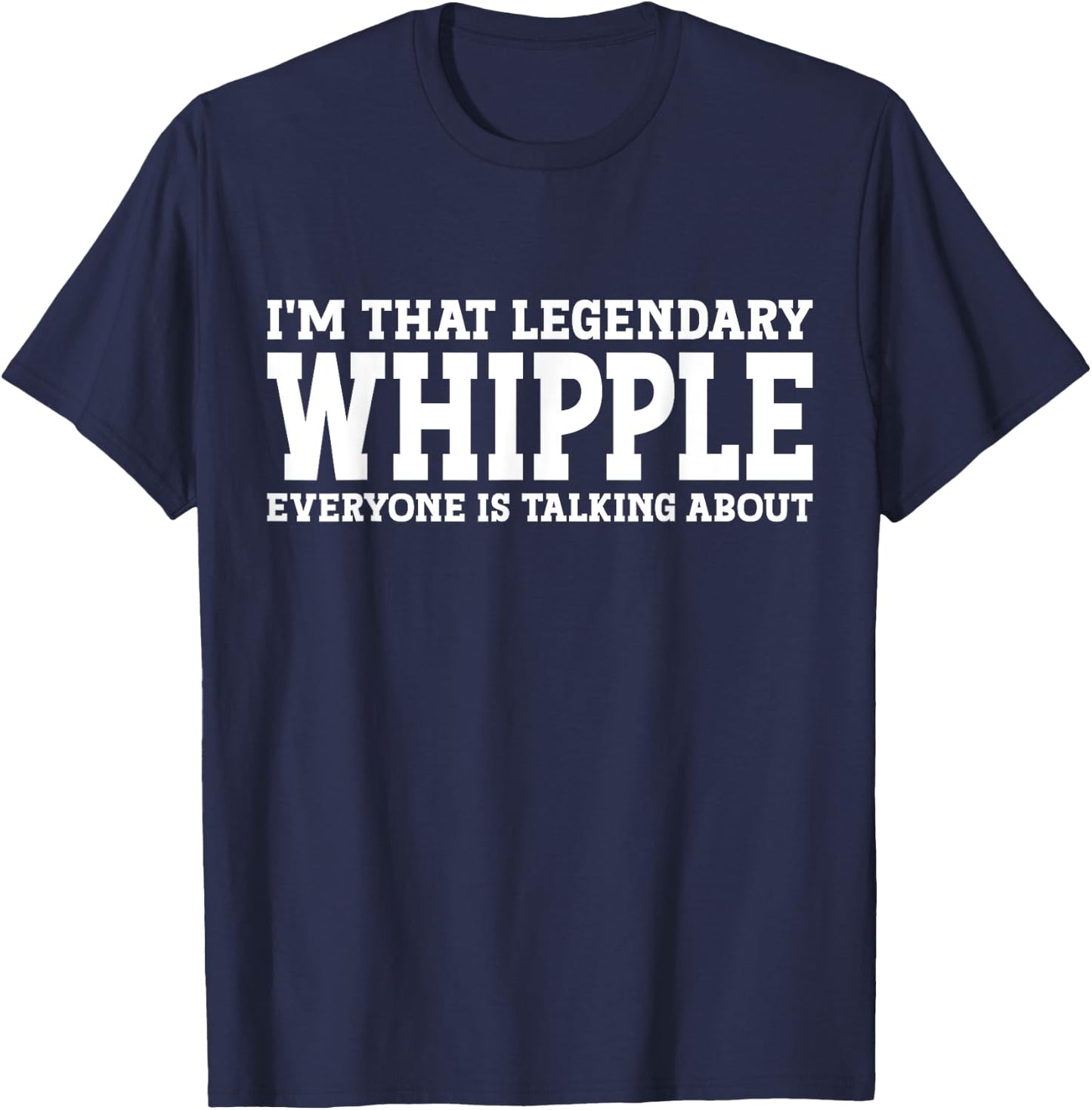 Whipple Surname Funny Team Family Last Name Whipple T-Shirt - T-Shirt | Navy