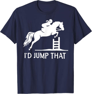 I'd Jump That Funny Show Jumping T-Shirt - T-Shirt | Navy