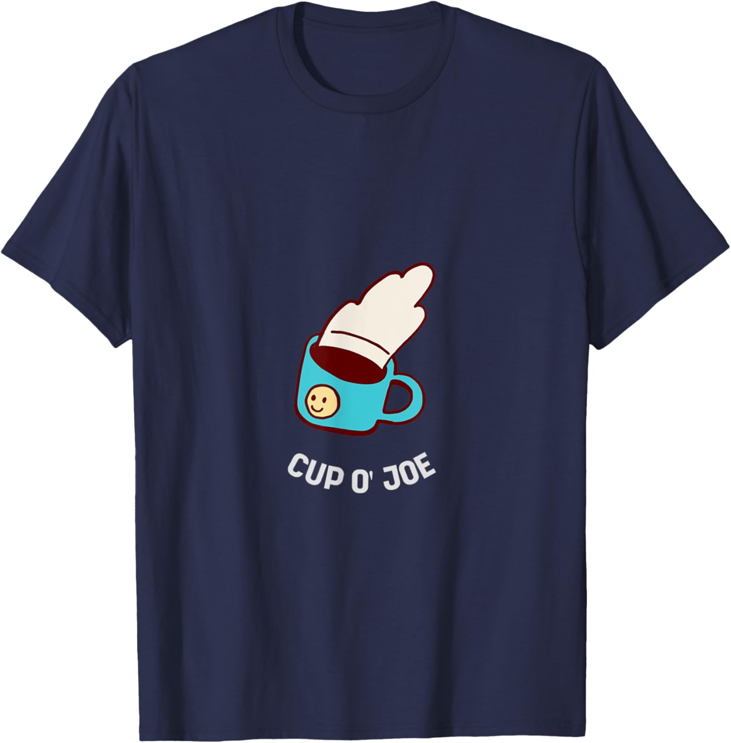 Cup O' JOE Retro Funny Coffee Lover Designs Present T-Shirt - T-Shirt | Navy