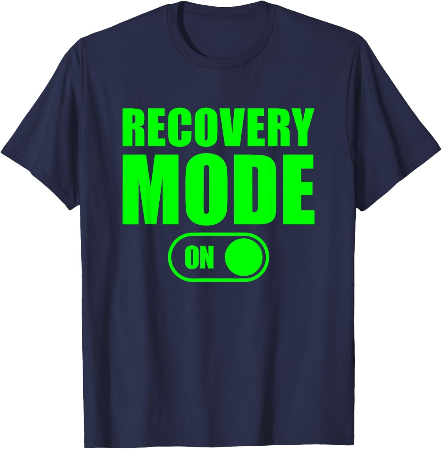 Recovery Mode On Shirt Cool Recovery Shirt Recovery Mode On T-Shirt - T-Shirt | Navy