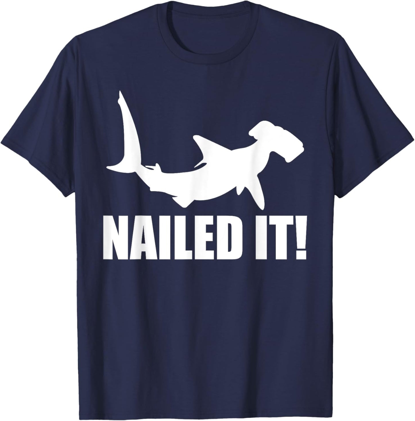 Hammerhead Shark Nailed It Ocean Fish Costume | & Boys T-Shirt - T-Shirt | Navy