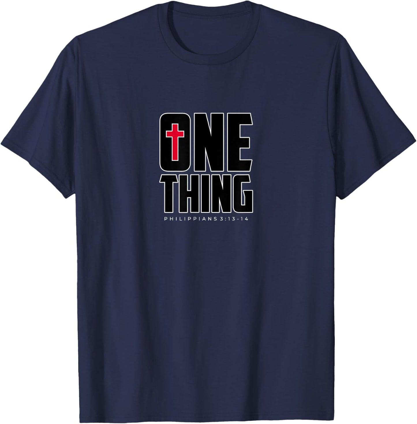 This One Thing I Do Philippians 3 Strong Athletic Christian T-Shirt - T-Shirt | Navy