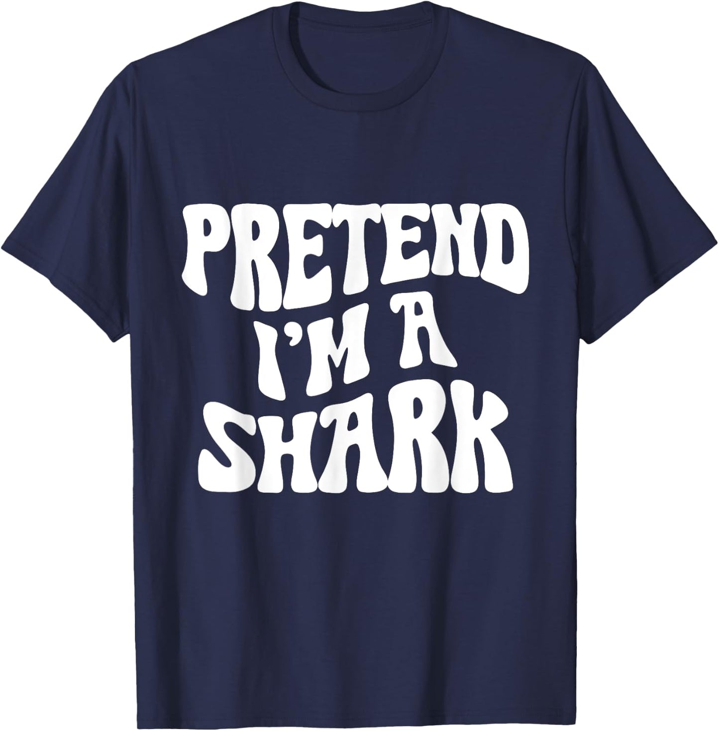 Pretend I'm a Shark Funny lazy Halloween Costume T-Shirt - T-Shirt | Navy