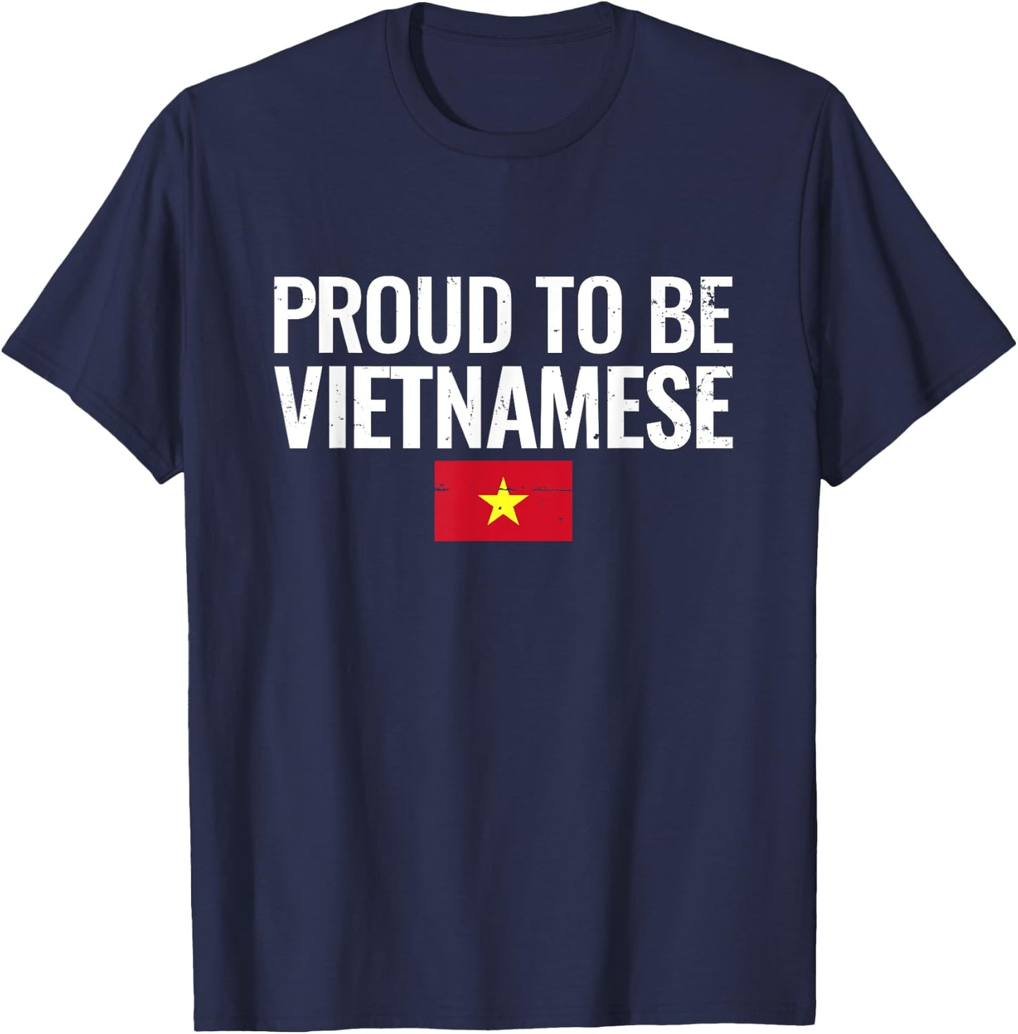 Proud To Be Vietnamese Vintage Flag Vietnam T-Shirt - T-Shirt | Navy