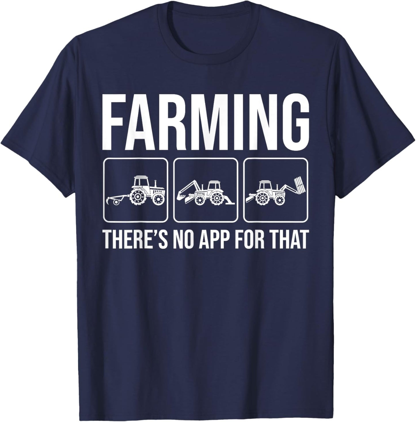 Finny Farming: There's No App For That Tractor Driver Farmer T-Shirt - T-Shirt | Navy