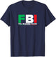 ITALIA - FBI Full-Blooded Italian - Italian Flag T-Shirt - T-Shirt | Navy