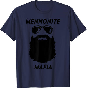 MENNONITE MAFIA Funny Beard Christian Jesus Bible Humor T-Shirt - T-Shirt | Navy