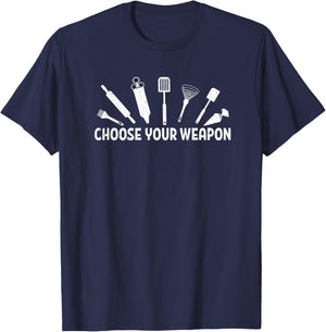 Choose Your Weapon Baking Baker Tools Distressed T-Shirt - T-Shirt | Navy
