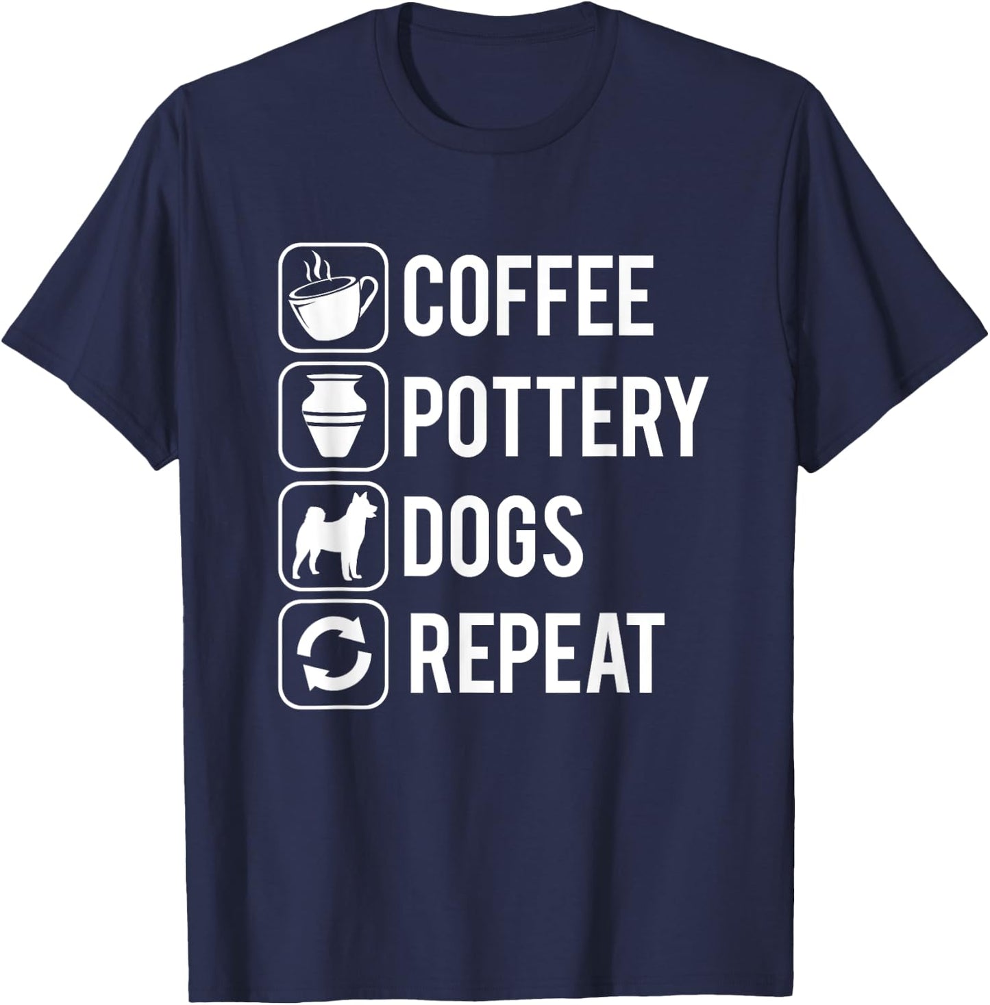 Coffee Pottery Dogs Clay Handmade Ceramics Artist T-Shirt - T-Shirt | Navy
