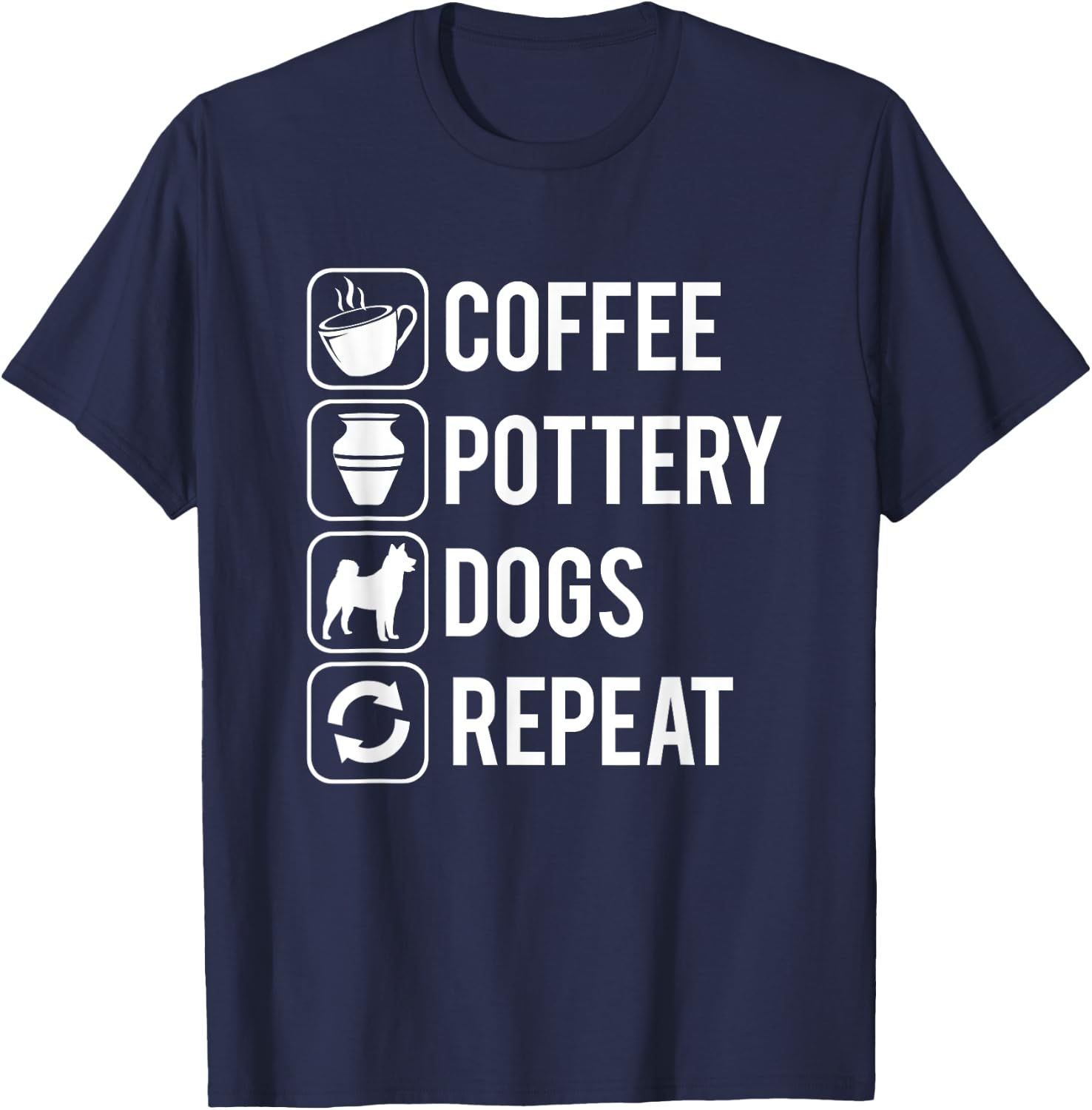 Coffee Pottery Dogs Clay Handmade Ceramics Artist T-Shirt - T-Shirt | Navy